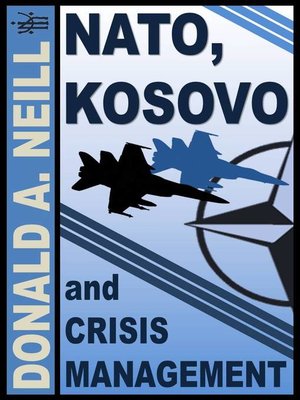 cover image of NATO, Kosovo and Crisis Management